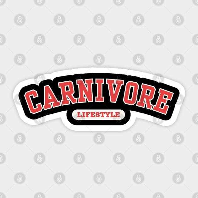 Team Carnivore Lifestyle Sticker by Uncle Chris Designs